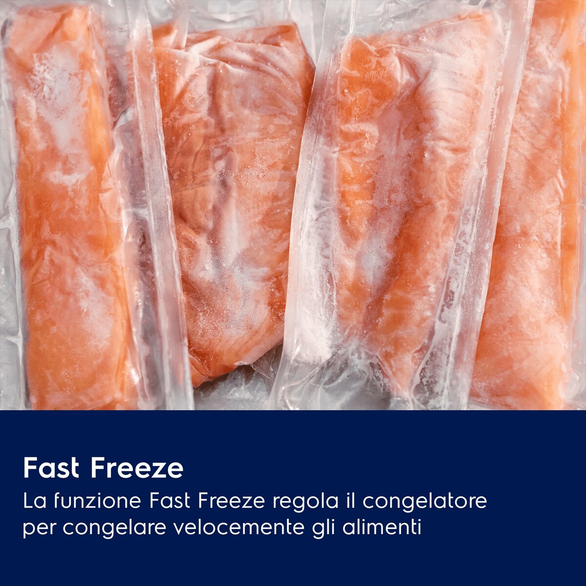 Fast Freeze La funzione Fast Freeze regola il congelatore per congelare velocemente gli alimenti